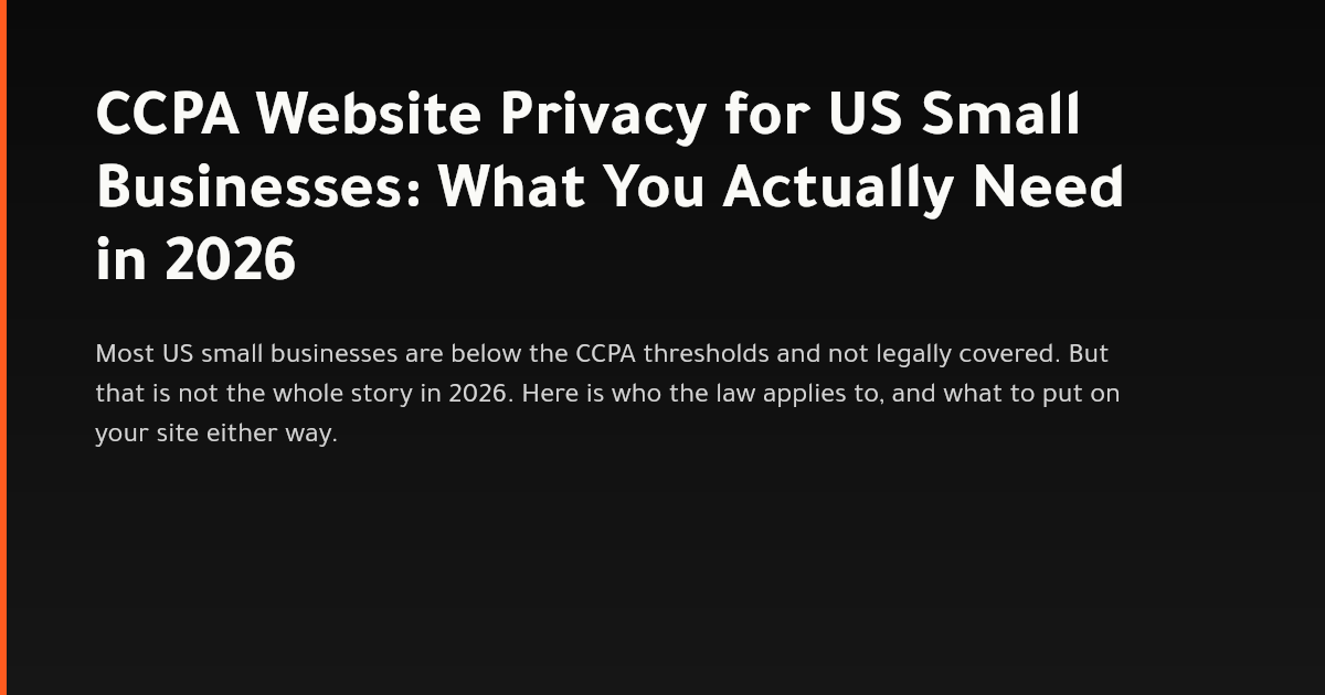 CCPA privacy requirements for a US small business website in 2026