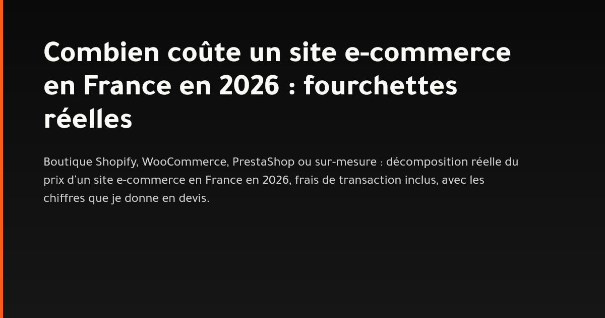 Comparaison des coûts d'un site e-commerce Shopify, WooCommerce, PrestaShop et sur-mesure en France
