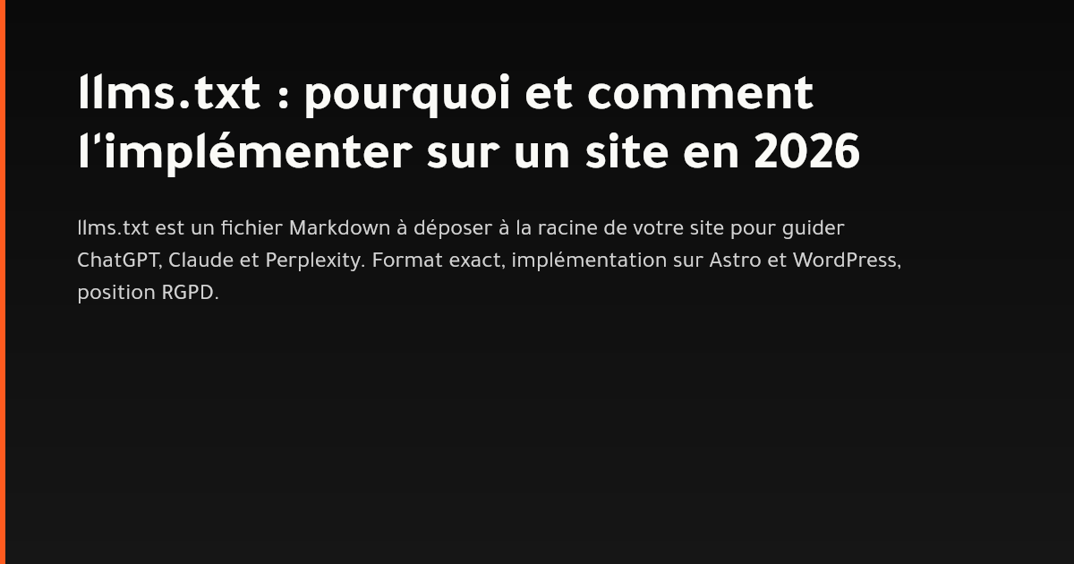 Fichier llms.txt ouvert dans un éditeur de code avec la structure Markdown standardisée pour les LLMs