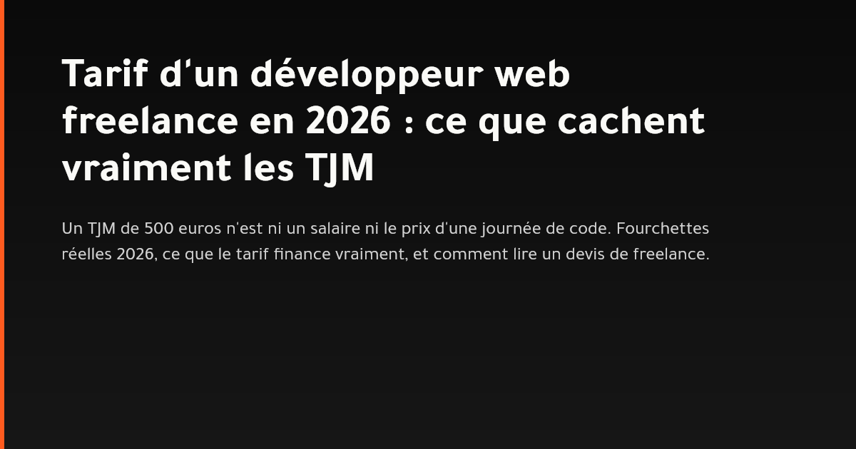 Décomposition d'un TJM de développeur web freelance en 2026